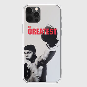 Чехол для iPhone 12 Pro Max с принтом The Greatest в Рязани, Силикон |  | ali | muhammad ali | the greatest | али | бокс | мухамед али | мухаммед али