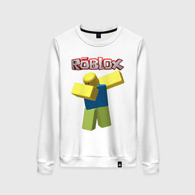 Женский свитшот хлопок с принтом Roblox Dab в Рязани, 100% хлопок | прямой крой, круглый вырез, на манжетах и по низу широкая трикотажная резинка  | game | game roblox | logo roblox | online game | oof roblox dabbing | roblox | roblox dab | roblox noob | игра | игра роблокс | лого роблокс | онлайн игра | онлайн игра роблокс | роблокс | роблокс даб