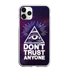 Чехол для iPhone 11 Pro матовый с принтом Don`t trust anyone в Рязани, Силикон |  | don t trust anyone | illuminatenorden | illuminati | иллюминаты | третий глаз