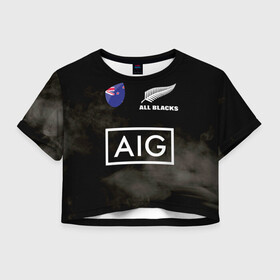 Женская футболка Crop-top 3D с принтом ALL BLACKS в Рязани, 100% полиэстер | круглая горловина, длина футболки до линии талии, рукава с отворотами | all blacks | new zealandd | rugby | новая зеландия | олл блэкс | регби | хака