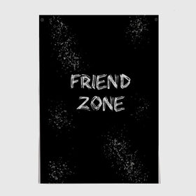 Постер с принтом FRIEND ZONE в Рязани, 100% бумага
 | бумага, плотность 150 мг. Матовая, но за счет высокого коэффициента гладкости имеет небольшой блеск и дает на свету блики, но в отличии от глянцевой бумаги не покрыта лаком | Тематика изображения на принте: friend | zone | белая | девушка | девушке | другу | друзья | звезды | зона | любимой | люблю | минимализм | надпись | не | отношения | парень | парню | подарок | подруге | подружке | просто | только | френд