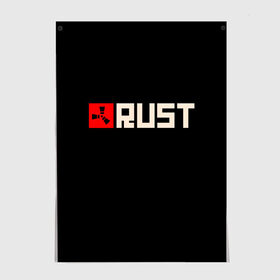 Постер с принтом RUST в Рязани, 100% бумага
 | бумага, плотность 150 мг. Матовая, но за счет высокого коэффициента гладкости имеет небольшой блеск и дает на свету блики, но в отличии от глянцевой бумаги не покрыта лаком | game | logo | rust | герой | знак | игра | игрок | лого | надпись | парню | персонаж | прикольная | раст | символ | шутер