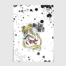 Постер с принтом Sailor Moon. We can do it! в Рязани, 100% бумага
 | бумага, плотность 150 мг. Матовая, но за счет высокого коэффициента гладкости имеет небольшой блеск и дает на свету блики, но в отличии от глянцевой бумаги не покрыта лаком | ami | girl | mizuno | moon | sailor | tsukino | usagi | ами | банни | волшебница | девушка | малышка | махо сёдзё | мидзуно | минако | мун | рэй | сейлор | усаги | хино | цукино | чибиуса