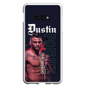 Чехол для Samsung S10E с принтом Dustin Poirier в Рязани, Силикон | Область печати: задняя сторона чехла, без боковых панелей | diamond | diamond poirier | dustin poirier | mma | poirier | ssru | ufc | дастин порье | мма | порье