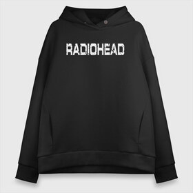 Женское худи Oversize хлопок с принтом Radiohead в Рязани, френч-терри — 70% хлопок, 30% полиэстер. Мягкий теплый начес внутри —100% хлопок | боковые карманы, эластичные манжеты и нижняя кромка, капюшон на магнитной кнопке | radiohead | thomas edward yorke | альтернативный рок | арт рок | джонни гринвуд | инди рок | колин гринвуд | том йорк | фил селуэй | эд о’брайен | экспериментальный рок | электронная музыка