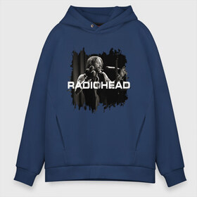 Мужское худи Oversize хлопок с принтом Radiohead в Рязани, френч-терри — 70% хлопок, 30% полиэстер. Мягкий теплый начес внутри —100% хлопок | боковые карманы, эластичные манжеты и нижняя кромка, капюшон на магнитной кнопке | radiohead | thomas edward yorke | альтернативный рок | арт рок | джонни гринвуд | инди рок | колин гринвуд | том йорк | фил селуэй | эд о’брайен | экспериментальный рок | электронная музыка