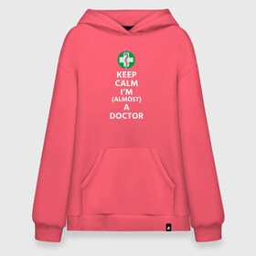 Худи SuperOversize хлопок с принтом keep calm I’m a doctor в Рязани, 70% хлопок, 30% полиэстер, мягкий начес внутри | карман-кенгуру, эластичная резинка на манжетах и по нижней кромке, двухслойный капюшон
 | Тематика изображения на принте: keep calm | medicine | будущий доктор | врач | выбор | доктор | жизнь | кип калм | любимое дело | медик | медицина | медсестра | наука | ординатор | ординатура | профессия | работа | свобода | студент медик | хобби