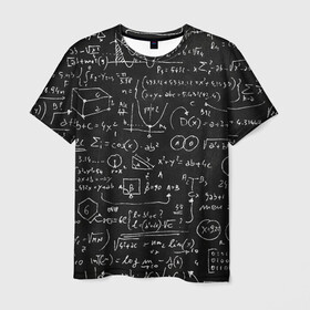 Мужская футболка 3D с принтом Математические формулы в Рязани, 100% полиэфир | прямой крой, круглый вырез горловины, длина до линии бедер | formula | math | school | алгебра | математика | матеша | предметы | теорема | универ | физика | формула | школа