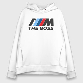 Женское худи Oversize хлопок с принтом BMW THE BOSS в Рязани, френч-терри — 70% хлопок, 30% полиэстер. Мягкий теплый начес внутри —100% хлопок | боковые карманы, эластичные манжеты и нижняя кромка, капюшон на магнитной кнопке | Тематика изображения на принте: bmw | bmw performance | m | motorsport | performance | бмв | бэха | моторспорт