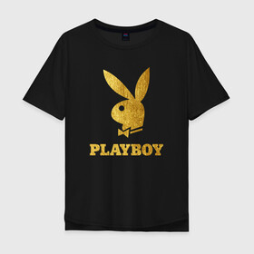 Мужская футболка хлопок Oversize с принтом PLAYBOY GOLD в Рязани, 100% хлопок | свободный крой, круглый ворот, “спинка” длиннее передней части | brand | brazzers | fake taxi | faketaxi | hub | mode | playboy | бразерс | бренд | мода | фейк такси