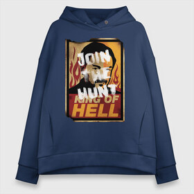 Женское худи Oversize хлопок с принтом King Of Hell в Рязани, френч-терри — 70% хлопок, 30% полиэстер. Мягкий теплый начес внутри —100% хлопок | боковые карманы, эластичные манжеты и нижняя кромка, капюшон на магнитной кнопке | crowley | supernatural | vdzabma | кроули | сверхъестественное