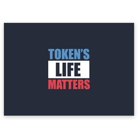 Поздравительная открытка с принтом TOKENS LIFE MATTERS в Рязани, 100% бумага | плотность бумаги 280 г/м2, матовая, на обратной стороне линовка и место для марки
 | Тематика изображения на принте: cartman | kenny | park | south | southpark | картман | кенни | мульт | мультик | парк | персонаж | персонажи | сериал | южный