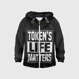 Детская ветровка 3D с принтом TOKENS LIFE MATTERS в Рязани, 100% полиэстер | подол и капюшон оформлены резинкой с фиксаторами, по бокам два кармана без застежек, один потайной карман на груди | cartman | kenny | park | south | southpark | картман | кенни | мульт | мультик | парк | персонаж | персонажи | сериал | южный