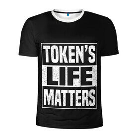 Мужская футболка 3D спортивная с принтом TOKENS LIFE MATTERS в Рязани, 100% полиэстер с улучшенными характеристиками | приталенный силуэт, круглая горловина, широкие плечи, сужается к линии бедра | Тематика изображения на принте: cartman | kenny | park | south | southpark | картман | кенни | мульт | мультик | парк | персонаж | персонажи | сериал | южный