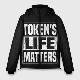 Мужская зимняя куртка 3D с принтом TOKENS LIFE MATTERS в Рязани, верх — 100% полиэстер; подкладка — 100% полиэстер; утеплитель — 100% полиэстер | длина ниже бедра, свободный силуэт Оверсайз. Есть воротник-стойка, отстегивающийся капюшон и ветрозащитная планка. 

Боковые карманы с листочкой на кнопках и внутренний карман на молнии. | cartman | kenny | park | south | southpark | картман | кенни | мульт | мультик | парк | персонаж | персонажи | сериал | южный