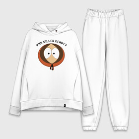 Женский костюм хлопок Oversize с принтом Кто убил Кенни в Рязани,  |  | cartman | kenny | south park | картман | кенни | саус парк | южный парк