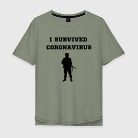 Мужская футболка хлопок Oversize с принтом Coronavirus Survivor в Рязани, 100% хлопок | свободный крой, круглый ворот, “спинка” длиннее передней части | Тематика изображения на принте: corona | coronavirus | i | survive | virus | вирус | корона | коронавирус | пережил | я