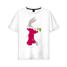 Женская футболка хлопок Oversize с принтом Багз Банни в Рязани, 100% хлопок | свободный крой, круглый ворот, спущенный рукав, длина до линии бедер
 | bugs bunny | looney tunes | vdzabma | багз банни | луни тюнз