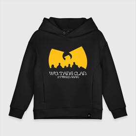 Детское худи Oversize хлопок с принтом Wu-Tang Clan. в Рязани, френч-терри — 70% хлопок, 30% полиэстер. Мягкий теплый начес внутри —100% хлопок | боковые карманы, эластичные манжеты и нижняя кромка, капюшон на магнитной кнопке | genius gza | method man | razor rza | wu tang | wu tang clan | ву танг клан | гангста рэп | гангстеры | девяти человек | музыка | хип хоп