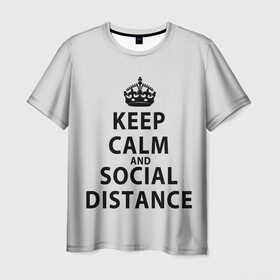 Мужская футболка 3D с принтом Keep Calm And Social Distance в Рязани, 100% полиэфир | прямой крой, круглый вырез горловины, длина до линии бедер | 2019 | biohazard | calm | china | coronavirus | covid 19 | inc | keep | ncov | ncov19 | ncov2019 | plague | survivor | virus | warning | вирус | дистанцию | коронавирус | соблюдай