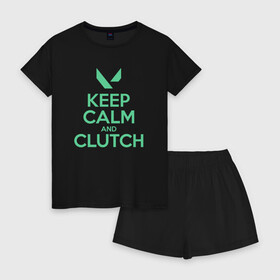 Женская пижама с шортиками хлопок с принтом KEEP CALM CLUTCH в Рязани, 100% хлопок | футболка прямого кроя, шорты свободные с широкой мягкой резинкой | Тематика изображения на принте: breach | cs go | cypher | jett | league of legends | legends of runeterra | lol | omen | overwatch | phoenix | riot | riot games | sage | sona | sova | valorant | viper | валорант | кс го | лига легенд | лол