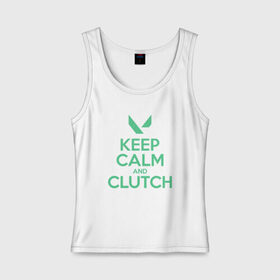 Женская майка хлопок с принтом KEEP CALM CLUTCH в Рязани, 95% хлопок, 5% эластан |  | breach | cs go | cypher | jett | league of legends | legends of runeterra | lol | omen | overwatch | phoenix | riot | riot games | sage | sona | sova | valorant | viper | валорант | кс го | лига легенд | лол