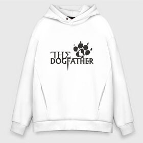 Мужское худи Oversize хлопок с принтом The Dogfather в Рязани, френч-терри — 70% хлопок, 30% полиэстер. Мягкий теплый начес внутри —100% хлопок | боковые карманы, эластичные манжеты и нижняя кромка, капюшон на магнитной кнопке | amimals | dog | doggy | woof | арт | боксер | бульдог | бультерьер | волк | гав | доберман | дог | долматинец | друг | животные | йорк | картинка | мопс | овчарка | пёс | песик | питомец | пудель | рисунок | сенбернар