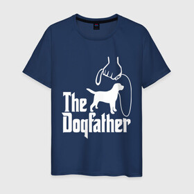 Мужская футболка хлопок с принтом The Dogfather - пародия  в Рязани, 100% хлопок | прямой крой, круглый вырез горловины, длина до линии бедер, слегка спущенное плечо. | godfather | крестный отец | лабрадор | ретривер | собака | собачник | хобби