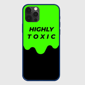 Чехол для iPhone 12 Pro с принтом HIGHLY toxic 0.2 в Рязани, силикон | область печати: задняя сторона чехла, без боковых панелей | Тематика изображения на принте: green | neon | street style | style | toxic