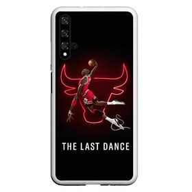 Чехол для Honor 20 с принтом The Last Dance в Рязани, Силикон | Область печати: задняя сторона чехла, без боковых панелей | Тематика изображения на принте: air | ball | basket | basketball | bulls | chicago | dance | jordan | jordans | jumpman | last | nba | sport | баскетбол | джордан | майкл | мяч | нба | последний | спорт | танец