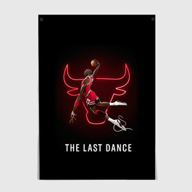 Постер с принтом The Last Dance в Рязани, 100% бумага
 | бумага, плотность 150 мг. Матовая, но за счет высокого коэффициента гладкости имеет небольшой блеск и дает на свету блики, но в отличии от глянцевой бумаги не покрыта лаком | air | ball | basket | basketball | bulls | chicago | dance | jordan | jordans | jumpman | last | nba | sport | баскетбол | джордан | майкл | мяч | нба | последний | спорт | танец