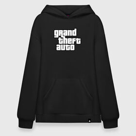 Худи SuperOversize хлопок с принтом GTA в Рязани, 70% хлопок, 30% полиэстер, мягкий начес внутри | карман-кенгуру, эластичная резинка на манжетах и по нижней кромке, двухслойный капюшон
 | grand theft auto | grove street | grove street 4 life | gta | gta 4 | gta 5 | gta sa | gta v | gta vice city | samp | san andreas | vice city | грув стрит | игры | самп | сан андреас