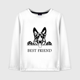 Детский лонгслив хлопок с принтом ОВЧАРКА BEST FRIEND (Z) в Рязани, 100% хлопок | круглый вырез горловины, полуприлегающий силуэт, длина до линии бедер | Тематика изображения на принте: best friend | dog | doggie | doggy | авчарка | друг человека | другу | кинолог | лабрадор | мохнатый | овчарка | пес | пёсель | пёсик | подарок | подруге | собака | собакен | собаки | собачка | собачнику