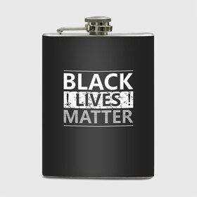 Фляга с принтом Black lives matter (Z) в Рязани, металлический корпус | емкость 0,22 л, размер 125 х 94 мм. Виниловая наклейка запечатывается полностью | derek chauvin | george floyd | thomas lane | активисты | афро | дерек шовин | джордж флойд | жизни чёрных важны | надпись | общественное движение | текст | томас лэйн | трэйвон мартина | ту тао