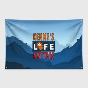 Флаг-баннер с принтом Kennys LIFE matters в Рязани, 100% полиэстер | размер 67 х 109 см, плотность ткани — 95 г/м2; по краям флага есть четыре люверса для крепления | Тематика изображения на принте: kenny | life matters | lives matter | south park | text | жизнь | кенни | маккормик | текст | фразы | южный парк