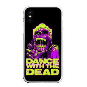 Чехол для iPhone XS Max матовый с принтом DANCE WITH THE DEAD в Рязани, Силикон | Область печати: задняя сторона чехла, без боковых панелей | Тематика изображения на принте: dance with | dance with the dead | rock | the dead | музыка | рок