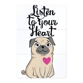 Магнитный плакат 2Х3 с принтом Слушай своё сердце в Рязани, Полимерный материал с магнитным слоем | 6 деталей размером 9*9 см | Тематика изображения на принте: dog | ears | eyes | heart | muzzle | paws | глаза | лапы | мопс | нос | сердце | собака | уши