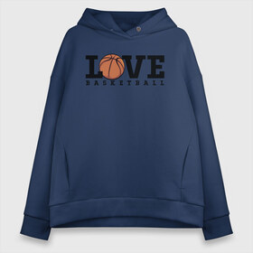 Женское худи Oversize хлопок с принтом Love Basketball в Рязани, френч-терри — 70% хлопок, 30% полиэстер. Мягкий теплый начес внутри —100% хлопок | боковые карманы, эластичные манжеты и нижняя кромка, капюшон на магнитной кнопке | ball | basketball | game | love баскетбол | nba | play | sport | text | баскет | баскетбольный мяч | игра | любовь | мяч | надпись | нба | спорт | текст