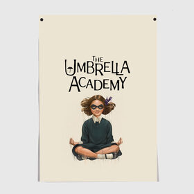 Постер с принтом The umbrella academy в Рязани, 100% бумага
 | бумага, плотность 150 мг. Матовая, но за счет высокого коэффициента гладкости имеет небольшой блеск и дает на свету блики, но в отличии от глянцевой бумаги не покрыта лаком | dark horse comics | netflix | the umbrella academy | umbrella | академия амбрелла | белая скрипка | бен харгривз | комикс | комильфо | космобой | кракен | реджинальд харгривз | сеанс | слух