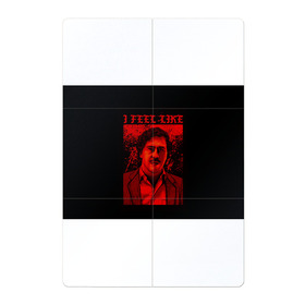 Магнитный плакат 2Х3 с принтом Пабло (I feel Like Escobar) в Рязани, Полимерный материал с магнитным слоем | 6 деталей размером 9*9 см | барон | вещество | власть | глюк | дурман | зависимость | игла | кайф | кофеин | любовь | мак | морф | пабло | флекс | хайп