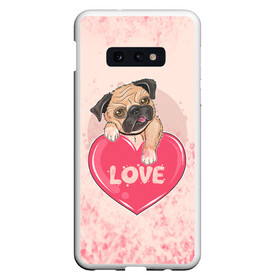 Чехол для Samsung S10E с принтом Love Pug (Z) в Рязани, Силикон | Область печати: задняя сторона чехла, без боковых панелей | Тематика изображения на принте: dog | doggie | doggy | mops | pug | декоративная собака | друг человека | другу | кинолог | лабрадор | малые молоссоиды | мопс | мопсик | мохнатый | пес | пёсель | пёсик | подарок | подруге | собака | собакен | собаки