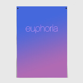 Постер с принтом Euphoria в Рязани, 100% бумага
 | бумага, плотность 150 мг. Матовая, но за счет высокого коэффициента гладкости имеет небольшой блеск и дает на свету блики, но в отличии от глянцевой бумаги не покрыта лаком | euphoria | hunter schafer | jules vaughn | rue bennett | zendaya | джулиус | джулс вон | зендайа | зендая | ру беннет | хантер шафер | эйфория