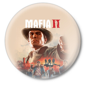 Значок с принтом Mafia II в Рязани,  металл | круглая форма, металлическая застежка в виде булавки | Тематика изображения на принте: definitive edition | mafia | mafia ii | вито скалетта | генри томасино | джо барбаро | лео галанте | мафия | мафия 2 | томас анджело | франческа | фрэнк винчи | эдди скарпа