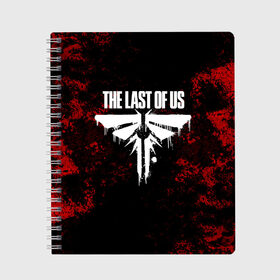 Тетрадь с принтом THE LAST OF US в Рязани, 100% бумага | 48 листов, плотность листов — 60 г/м2, плотность картонной обложки — 250 г/м2. Листы скреплены сбоку удобной пружинной спиралью. Уголки страниц и обложки скругленные. Цвет линий — светло-серый
 | game | horror | survival horror | the last | the last of us | the last of us remastered | игра | компьютерная игра | ласт | ласт оф | ласт оф ас | экшн