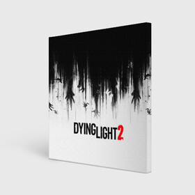 Холст квадратный с принтом Dying Light 2 в Рязани, 100% ПВХ |  | 2 | 2021 | dying light | light | logo | techland | игра | красный | кровь | лого | логотип