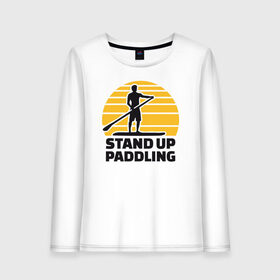 Женский лонгслив хлопок с принтом Stand up paddling в Рязани, 100% хлопок |  | serfing | sup serfing | sup серфинг | сап серфинг | серфинг