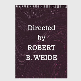 Скетчбук с принтом Directed by ROBERT B. WEIDE в Рязани, 100% бумага
 | 48 листов, плотность листов — 100 г/м2, плотность картонной обложки — 250 г/м2. Листы скреплены сверху удобной пружинной спиралью | directed | directed by | mem | meme | memes | robert | weide | бай | вейд | вейде | директ | директед | заставка | интернет | кино | мем | мемы | прикол | приколы | режиссер | роберт | титры | фильмы | юмор