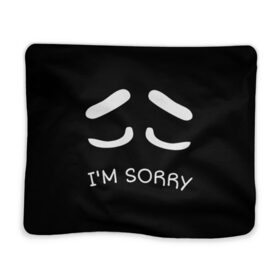 Плед 3D с принтом Sorry not sorry в Рязани, 100% полиэстер | закругленные углы, все края обработаны. Ткань не мнется и не растягивается | 