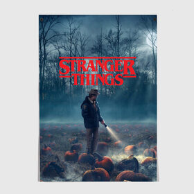 Постер с принтом Stranger Things в Рязани, 100% бумага
 | бумага, плотность 150 мг. Матовая, но за счет высокого коэффициента гладкости имеет небольшой блеск и дает на свету блики, но в отличии от глянцевой бумаги не покрыта лаком | 11 | demogorgon | dustin | eleven | jim hopper | lucas | mike | nancy | netflix | steve | will | билли | дастин | демогоргон | джойс | джонатан | дина | загадочные события | лукас | майк | макс | нетфликс | нэнси | оди | одиннадцать