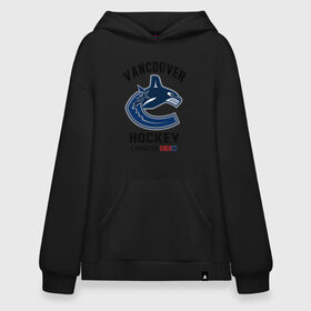 Худи SuperOversize хлопок с принтом VANCOUVER CANUCKS NHL в Рязани, 70% хлопок, 30% полиэстер, мягкий начес внутри | карман-кенгуру, эластичная резинка на манжетах и по нижней кромке, двухслойный капюшон
 | canada | canucks | hockey | nhl | sport | usa | vancouver | акула | ванкувер | канада | кэнакс | логотип | нхл | спорт | хоккей | челюсти